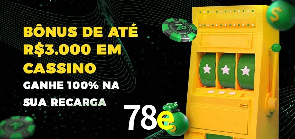 78e melhor bônus de depósito